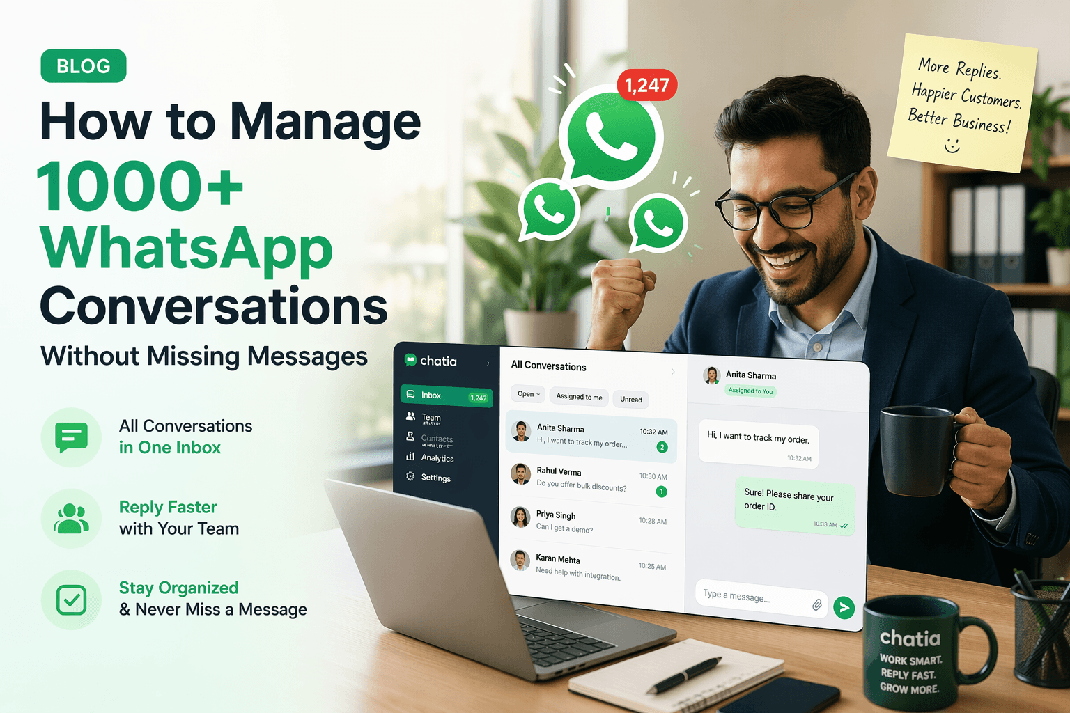 How to Manage 1000+ WhatsApp Conversations Without Missing Messages
