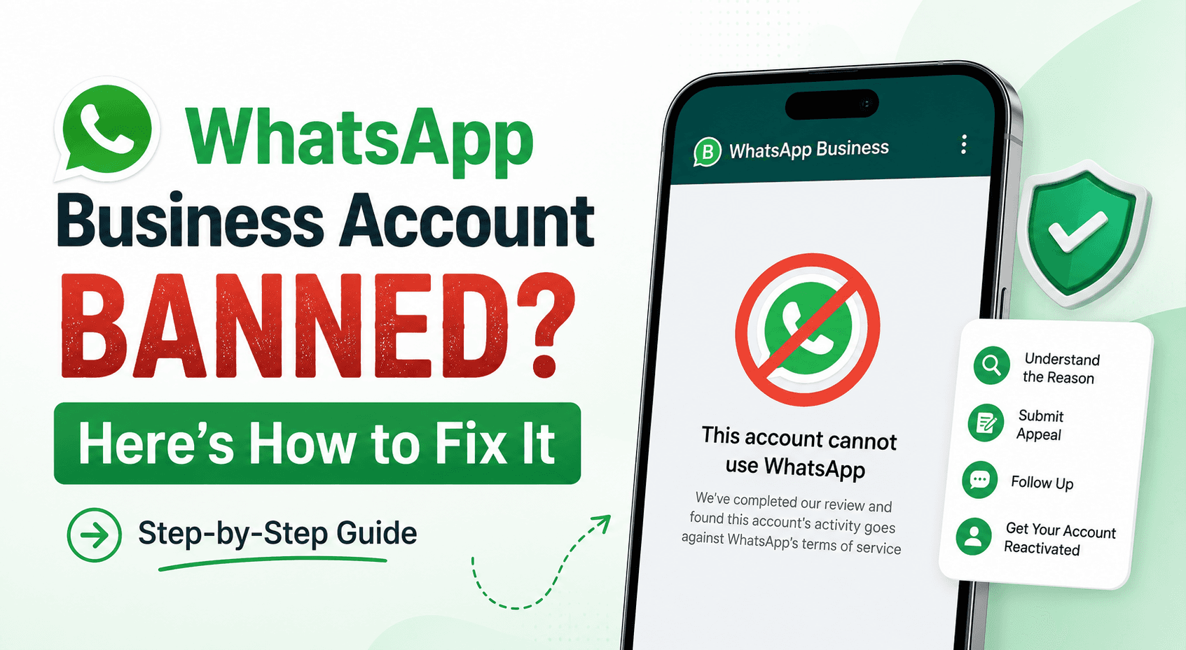 WhatsApp Business Account Banned? Here's How to Fix It (Step-by-Step Guide) WhatsApp Business Account Banned? Here's How to Fix It (Step-by-Step Guide)